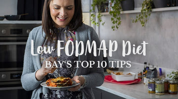 10 Top Tips To Get Started With the Low FODMAP Diet