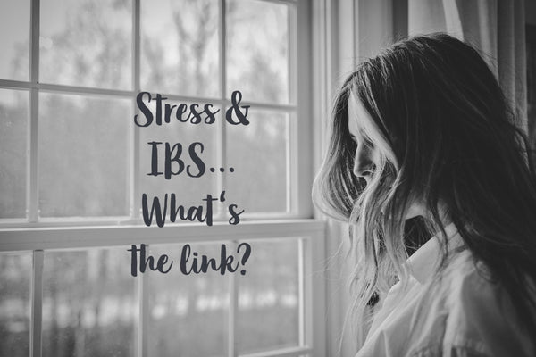 The Link Between Stress & IBS: 5 Tips For Better Brain-Gut Health