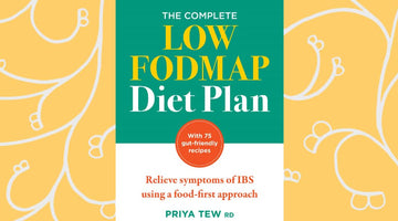 The Complete Low FODMAP Diet Plan